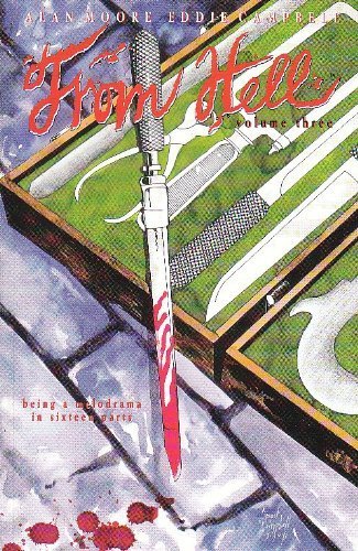 From Hell: Being A Melodrama In Sixteen Parts, Vol. 3-used