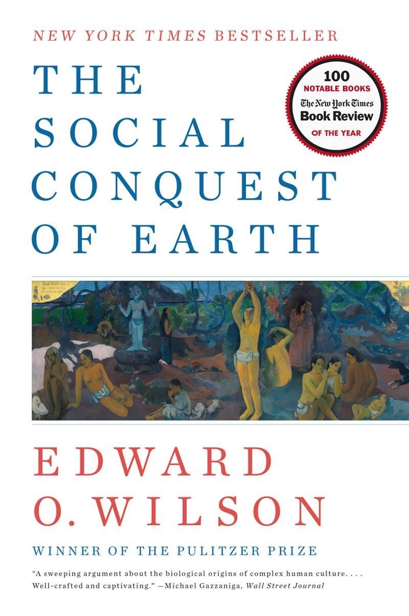 The Social Conquest of Earth,Used