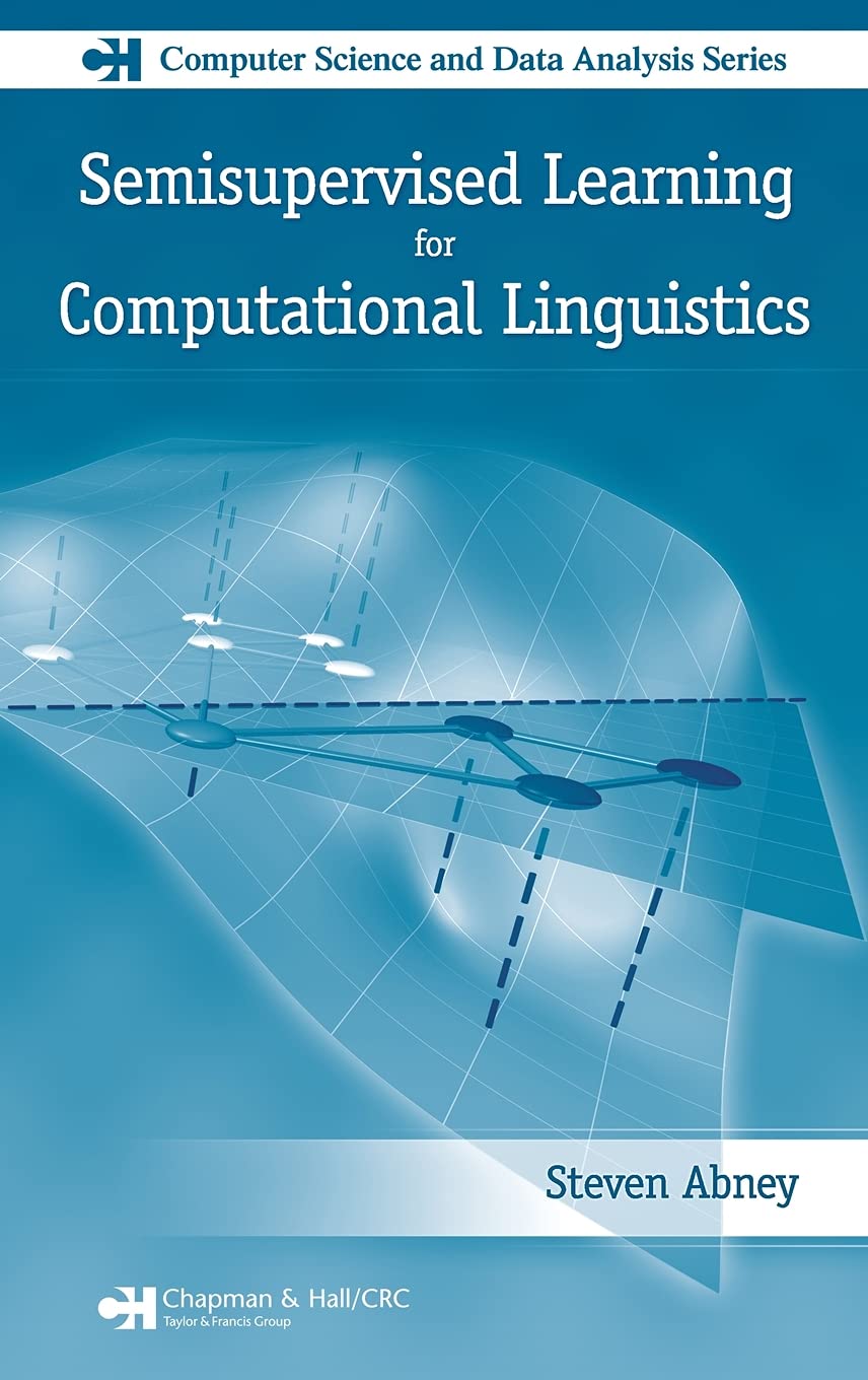 Semisupervised Learning for Computational Linguistics (Chapman & Hall/CRC Computer Science & Data Analysis),Used