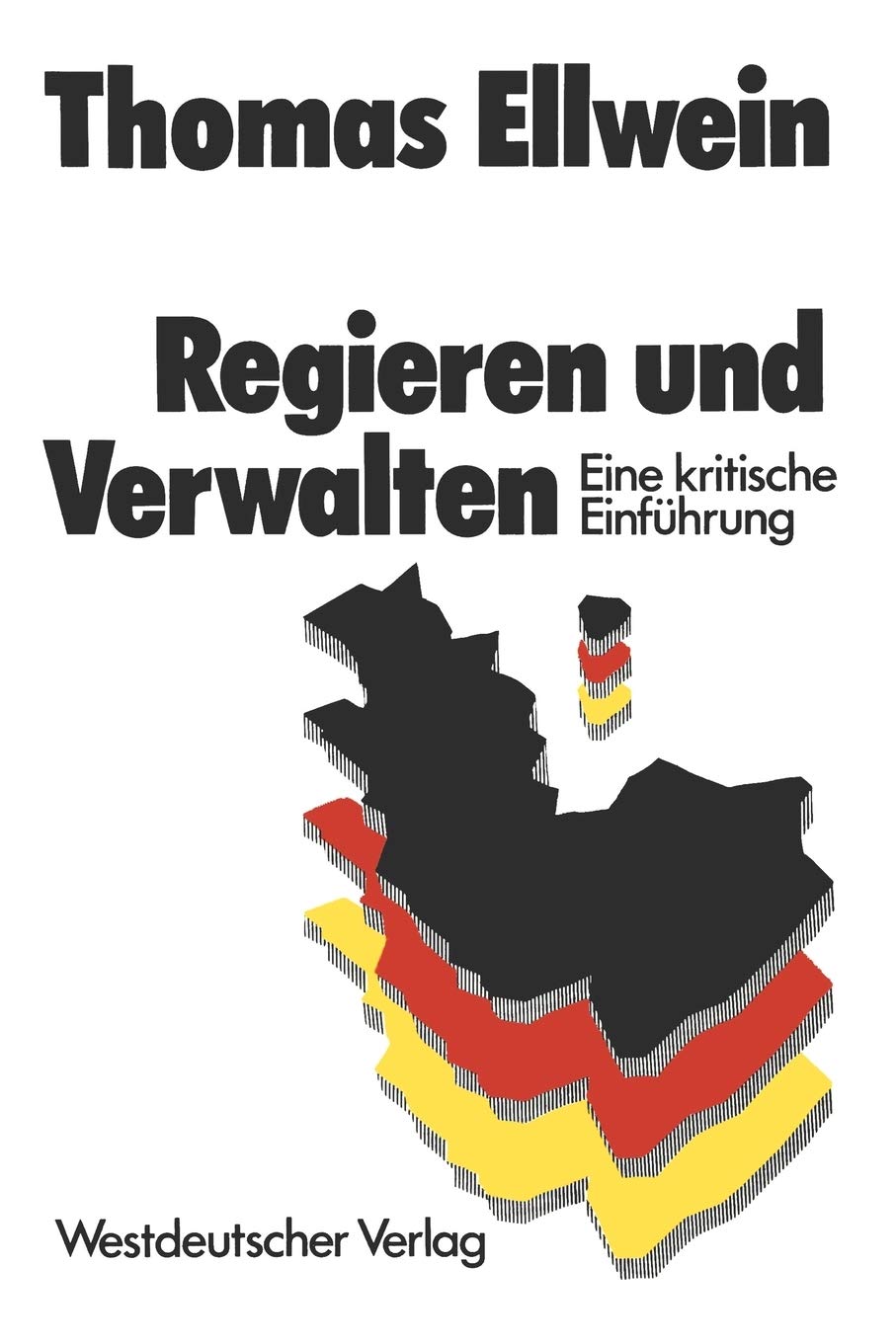 Regieren und Verwalten: Eine kritische Einfhrung (German Edition),Used