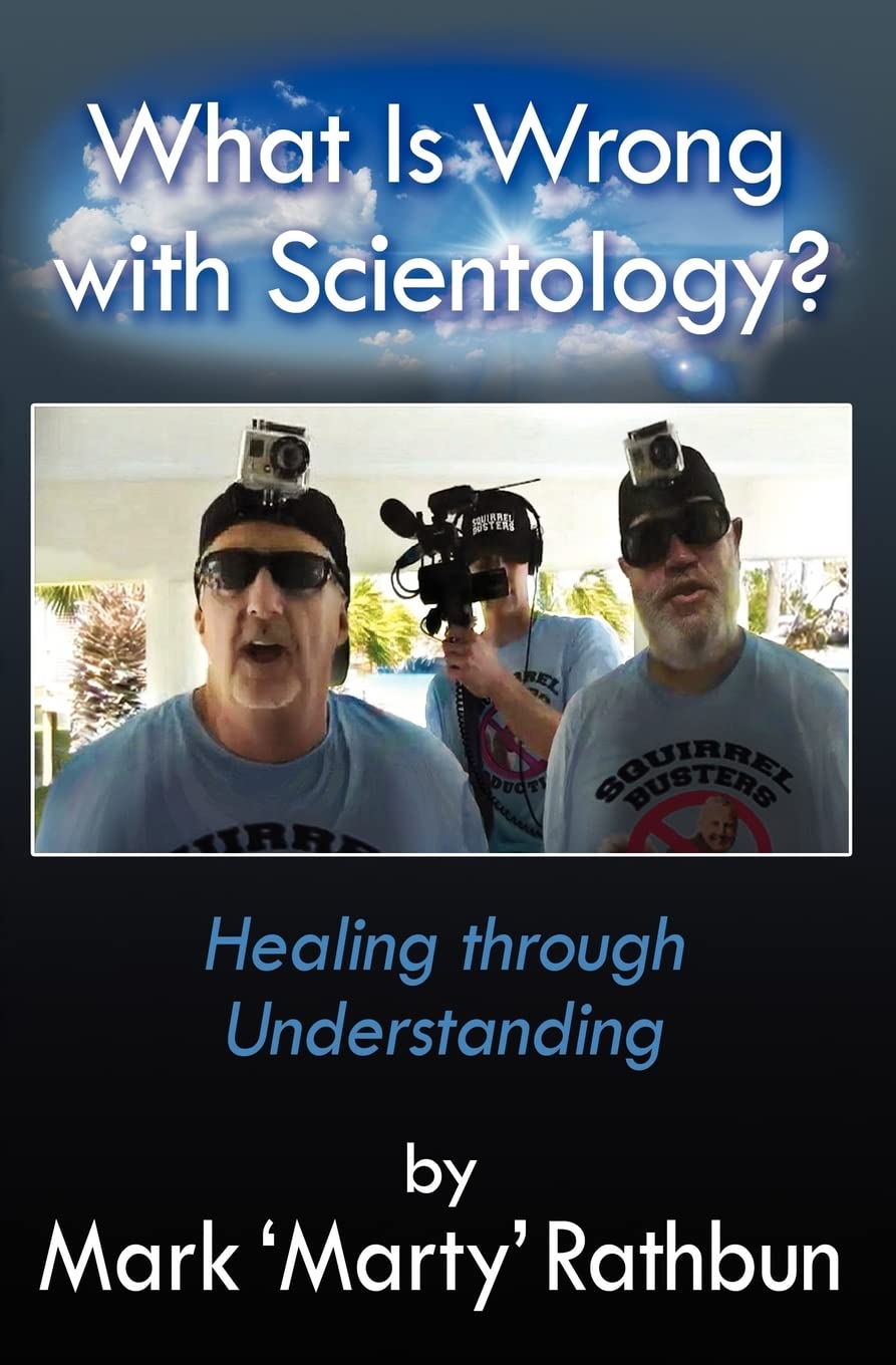 What Is Wrong With Scientology?: Healing through Understanding,Used