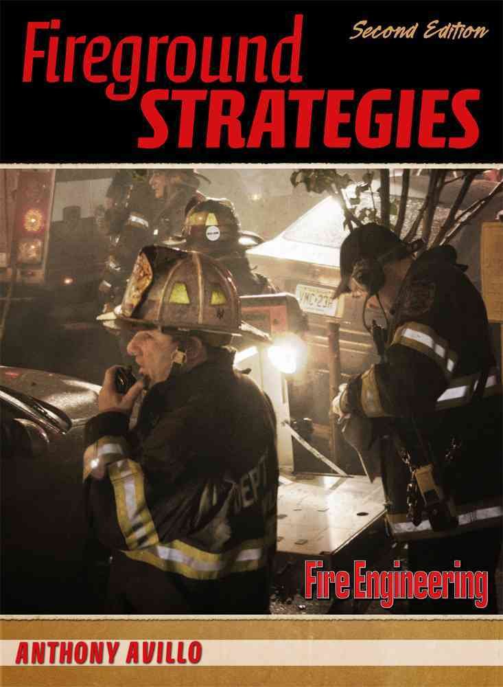 Fireground Strategies,New