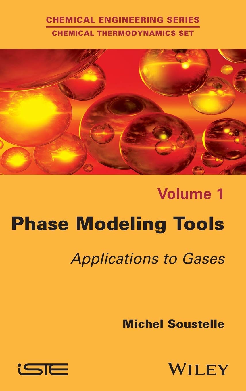 Phase Modeling Tools: Applications to Gases (Chemical Engineering Series),Used