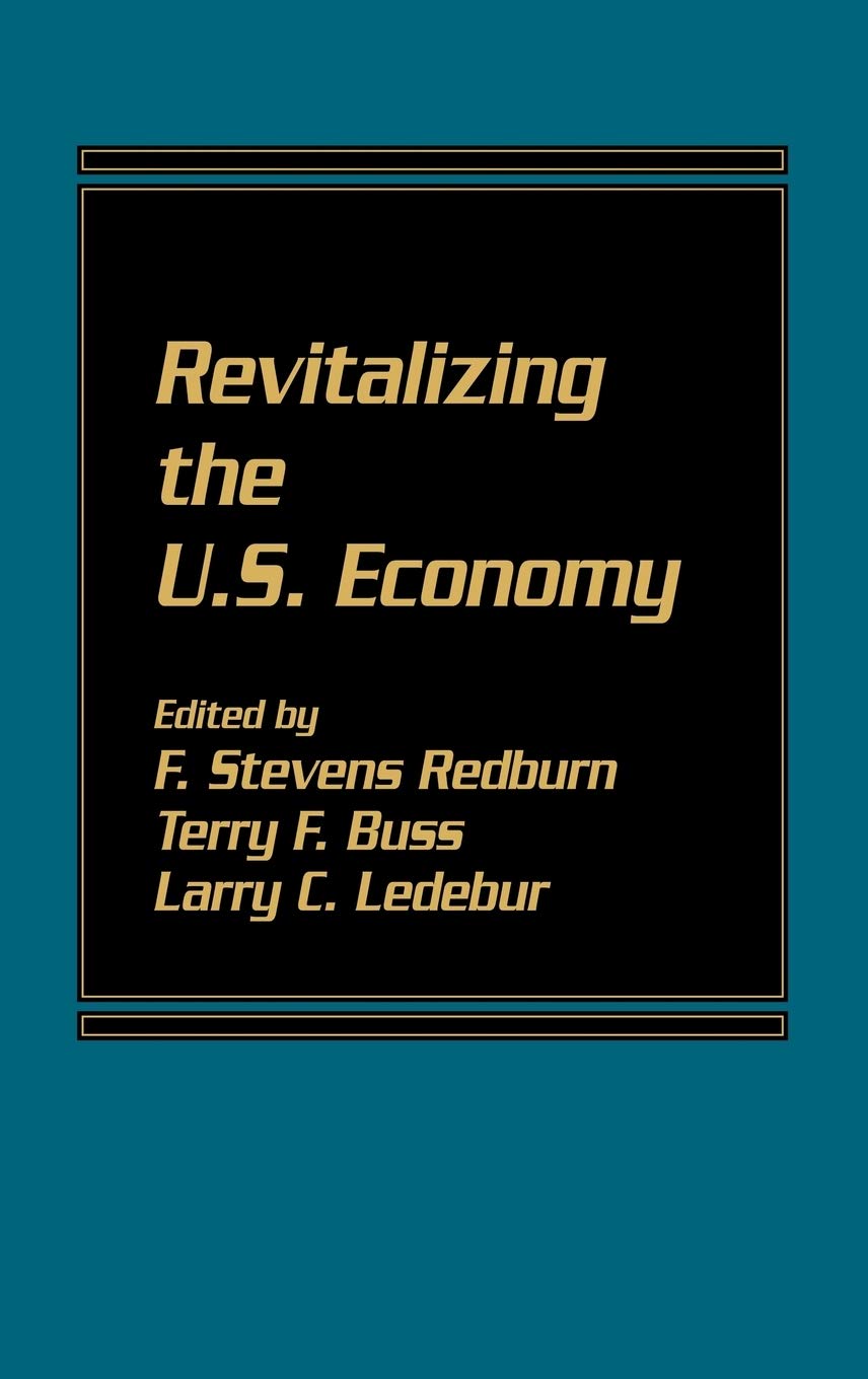Revitalizing The U.S. Economy