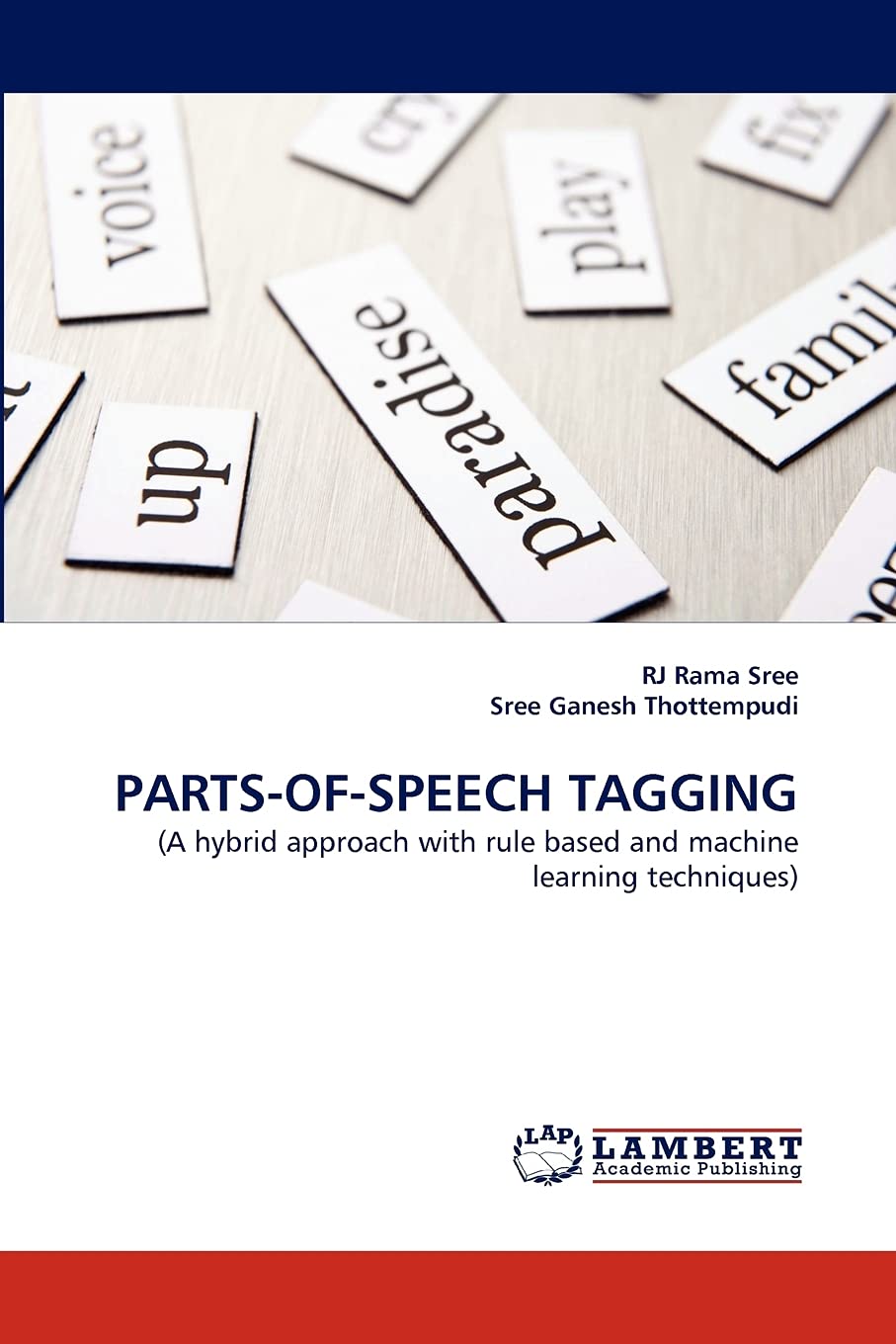 PARTSOFSPEECH TAGGING: (A hybrid approach with rule based and machine learning techniques),Used