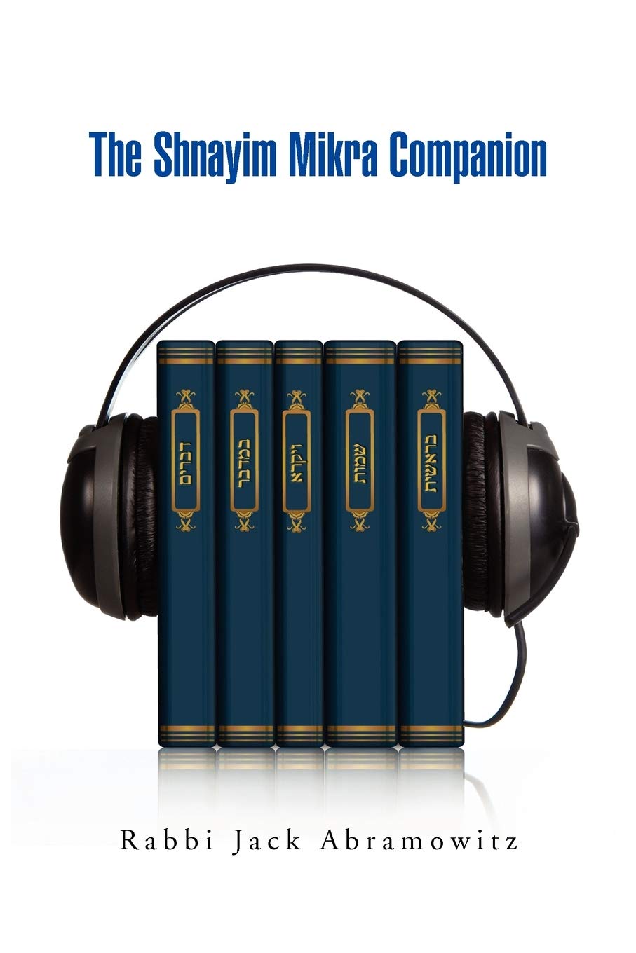 The Shnayim Mikra Companion,Used