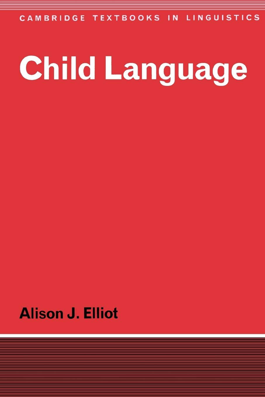 Child Language (Cambridge Textbooks in Linguistics),Used