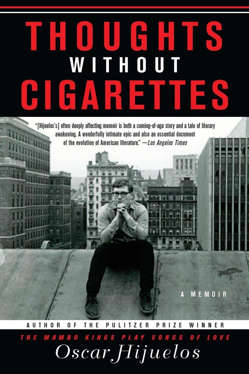 Thoughts without Cigarettes: A Memoir,Used