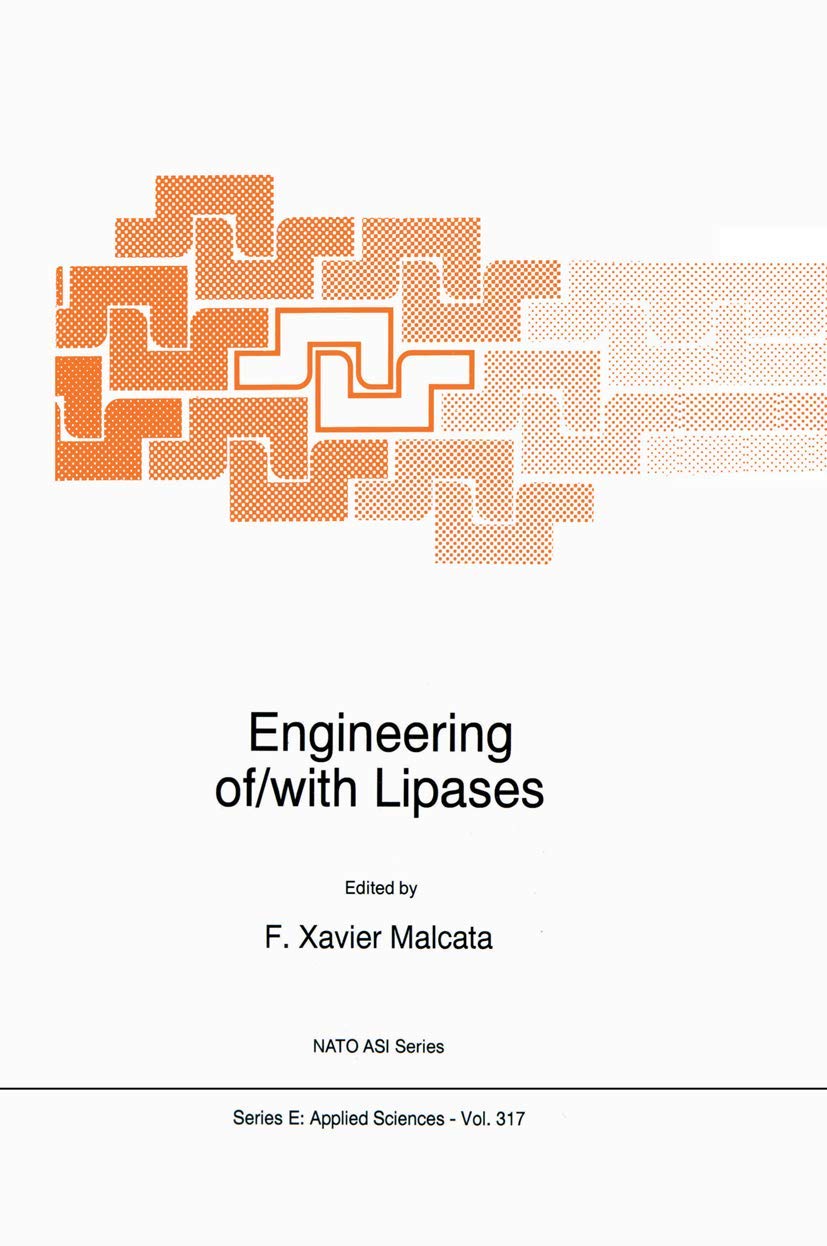 Engineering of/with Lipases (NATO Science Series E:, 317),Used