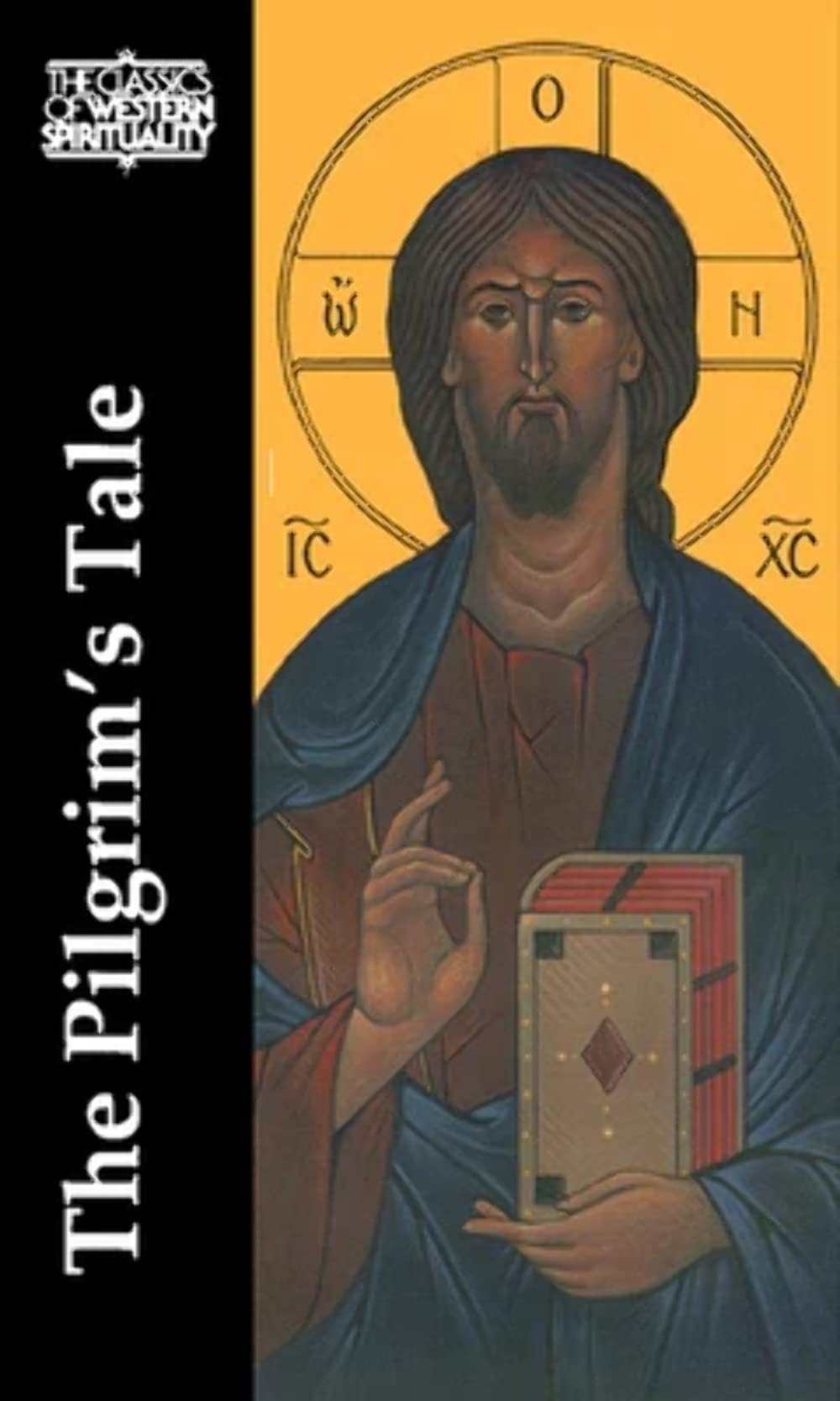 The Pilgrim'S Tale (Classics Of Western Spirituality (Paperback))