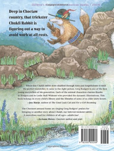 Chukfi Rabbit's Big, Bad Bellyache: A Trickster Tale,Used