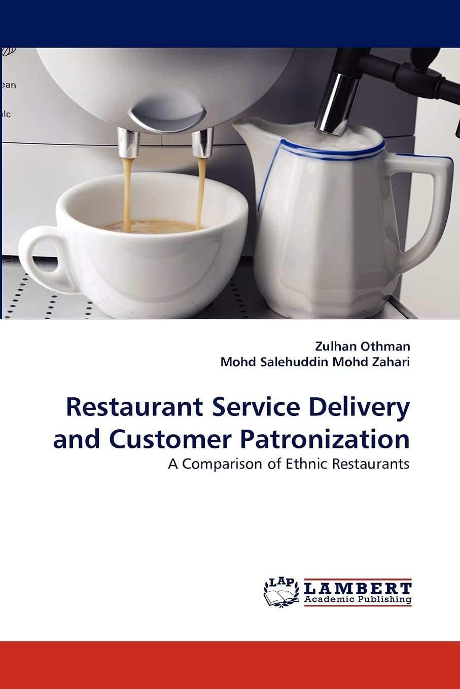 Restaurant Service Delivery and Customer Patronization: A Comparison of Ethnic Restaurants,Used