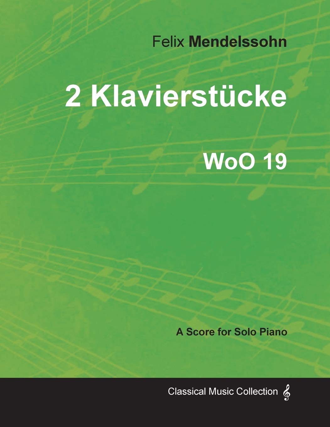 2 Klavierstcke Woo 19 For Solo Piano (1833),Used