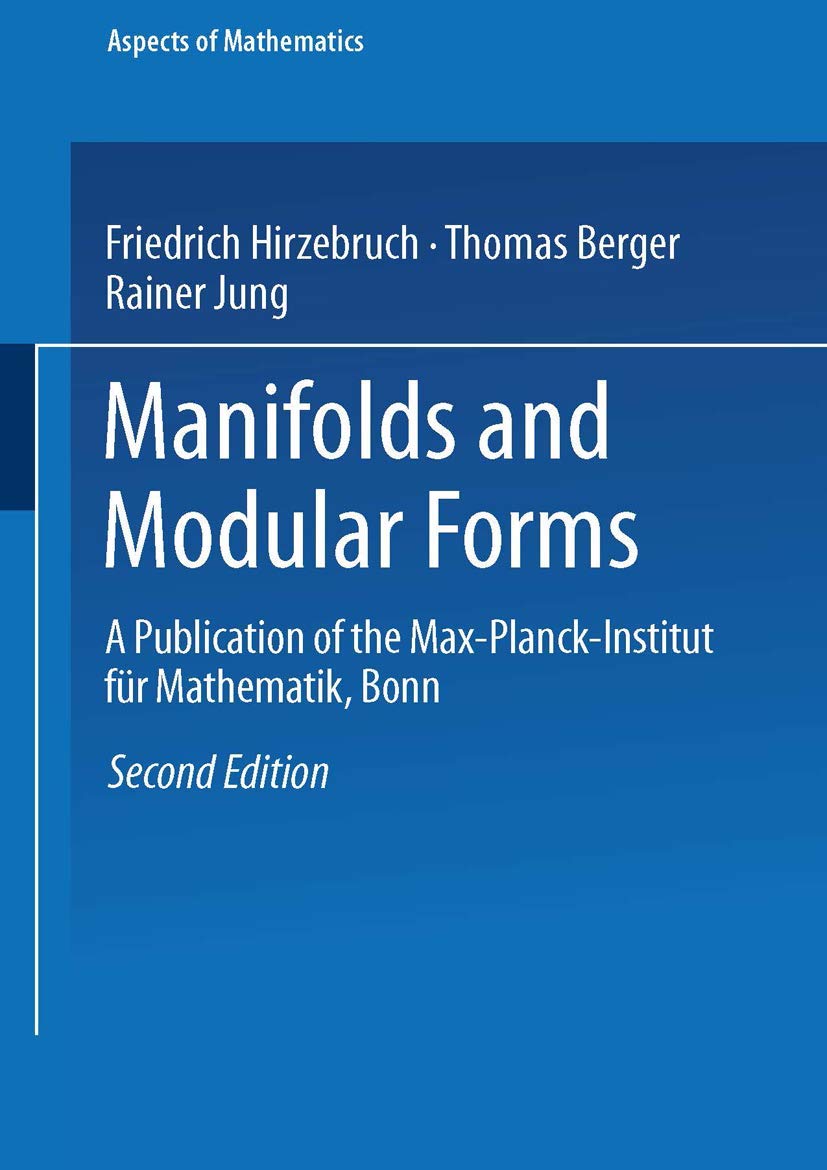 Manifolds and Modular Forms (Aspects of Mathematics, 20),Used