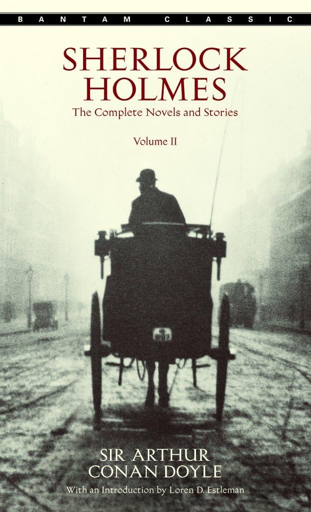 Sherlock Holmes: The Complete Novels And Stories, Volume Ii (Bantam Classic),New