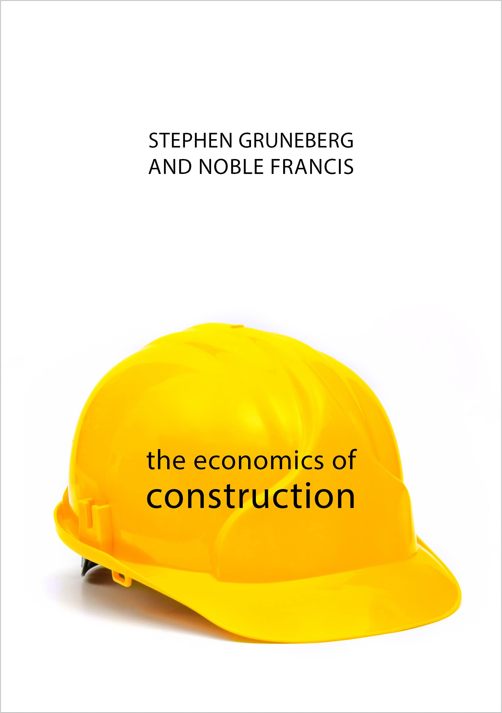 The Economics of Construction (The Economics of Big Business),Used