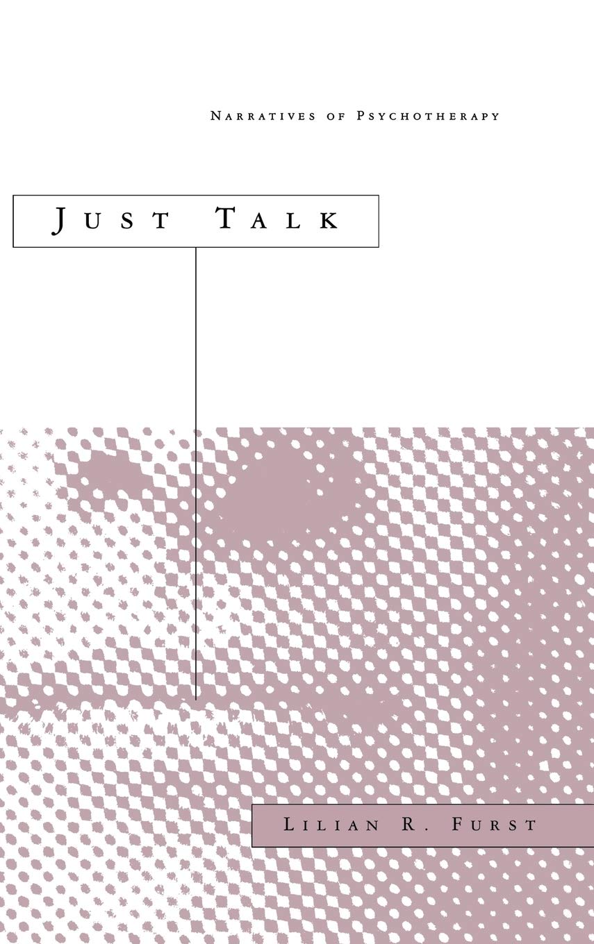 Just Talk: Narratives Of Psychotherapy,Used