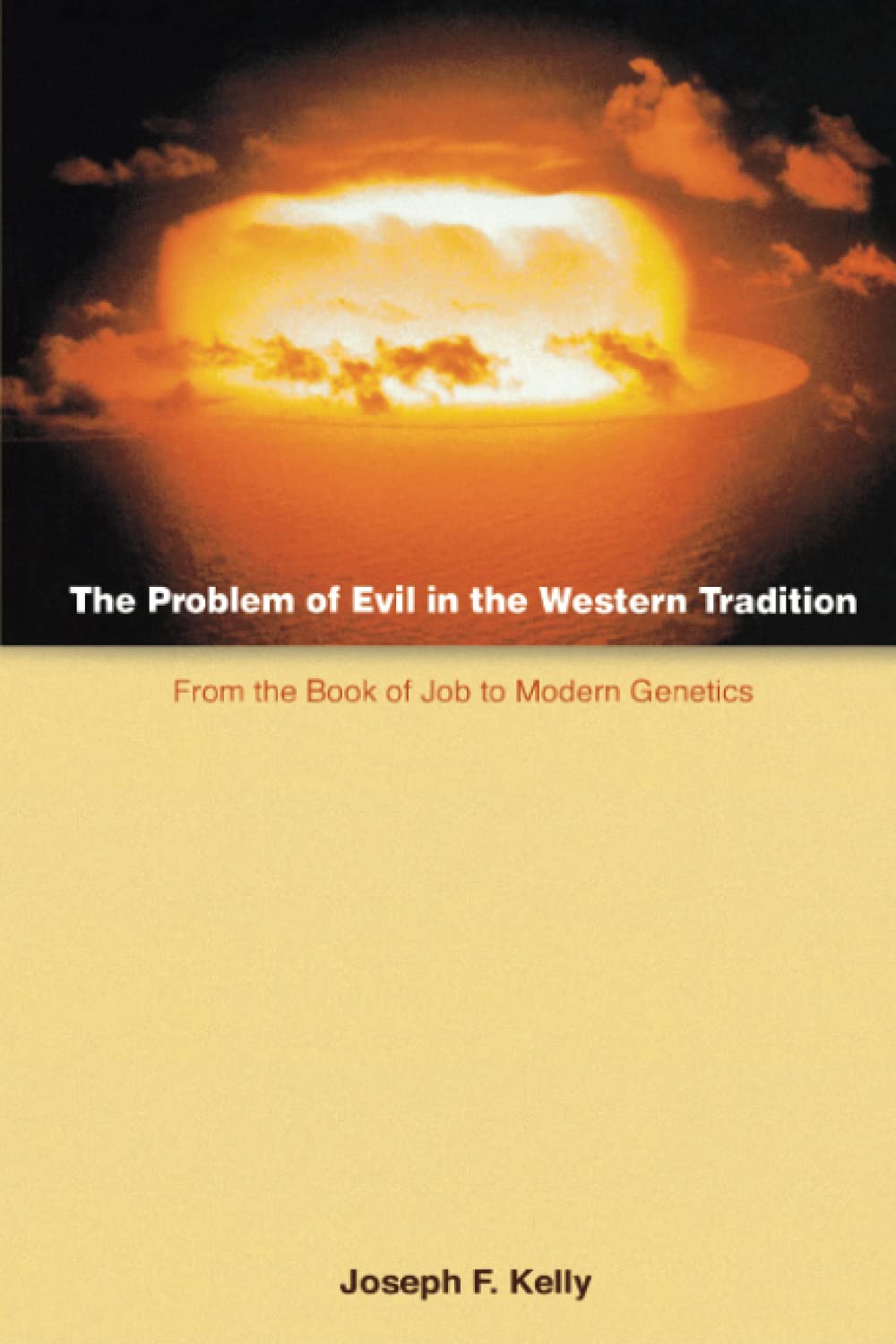 Problem Of Evil In The Western Tradition: From The Book Of Job To Modern Genetics (Scripture),Used
