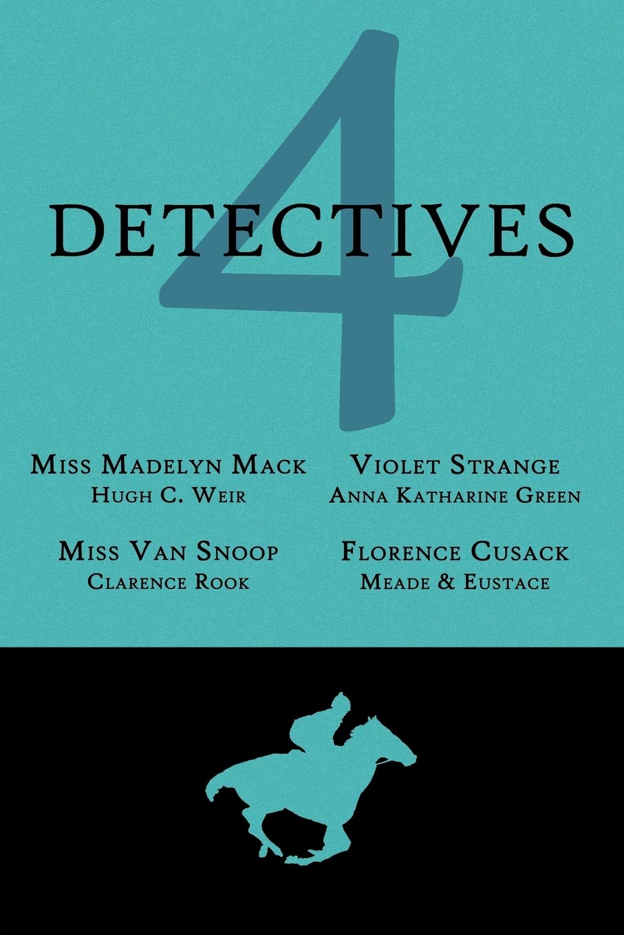 4 Detectives: Miss Madelyn Mack, Detective / Problems For Violet Strange / Miss Van Snoop / Florence Cusack,Used
