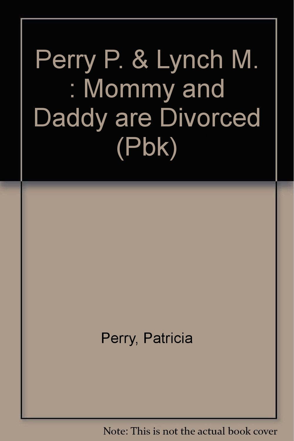Mommy and Daddy are Getting Divorced,Used