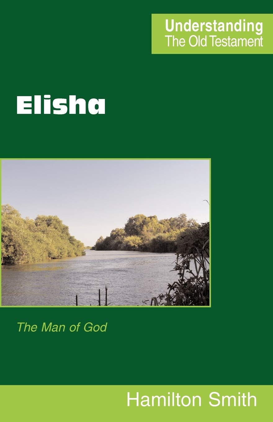 Elisha (Understanding the Old Testament),Used