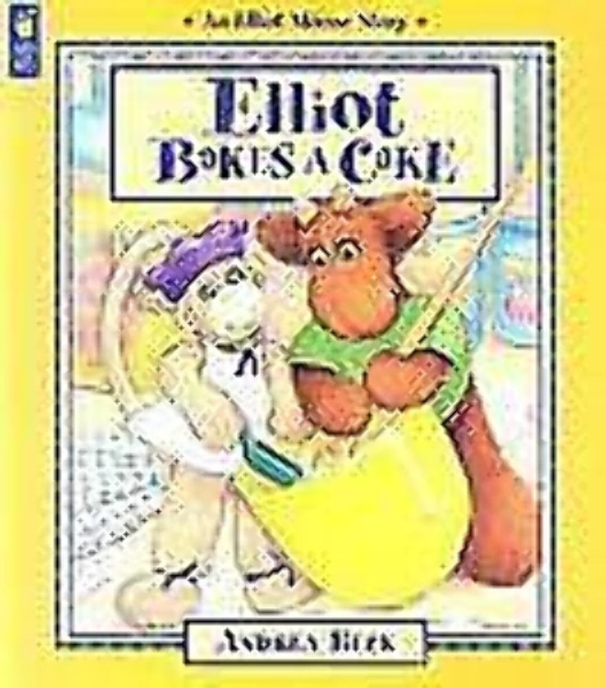 Elliot Bakes a Cake (Elliot Moose Story),Used