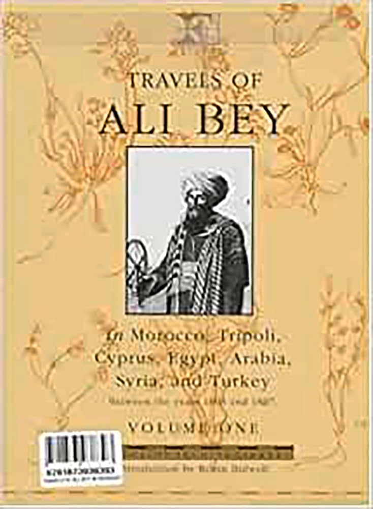 Travels of Ali Bey Volume 1: Morocco Tripoli Cyprus Egypt Arabia Syria and Turkey (1) (Folios Archive Library),Used