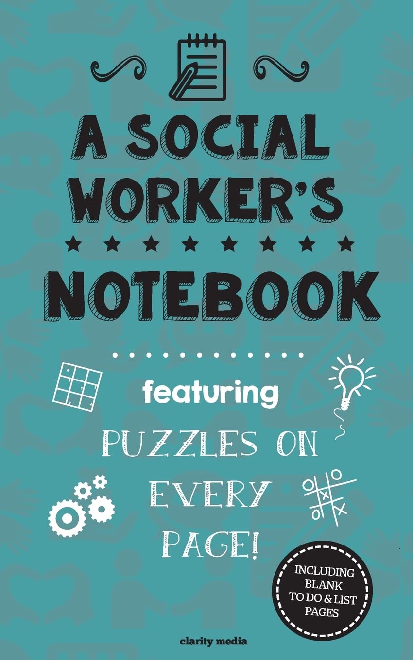 A Social Worker's Notebook: Featuring 100 puzzles,New