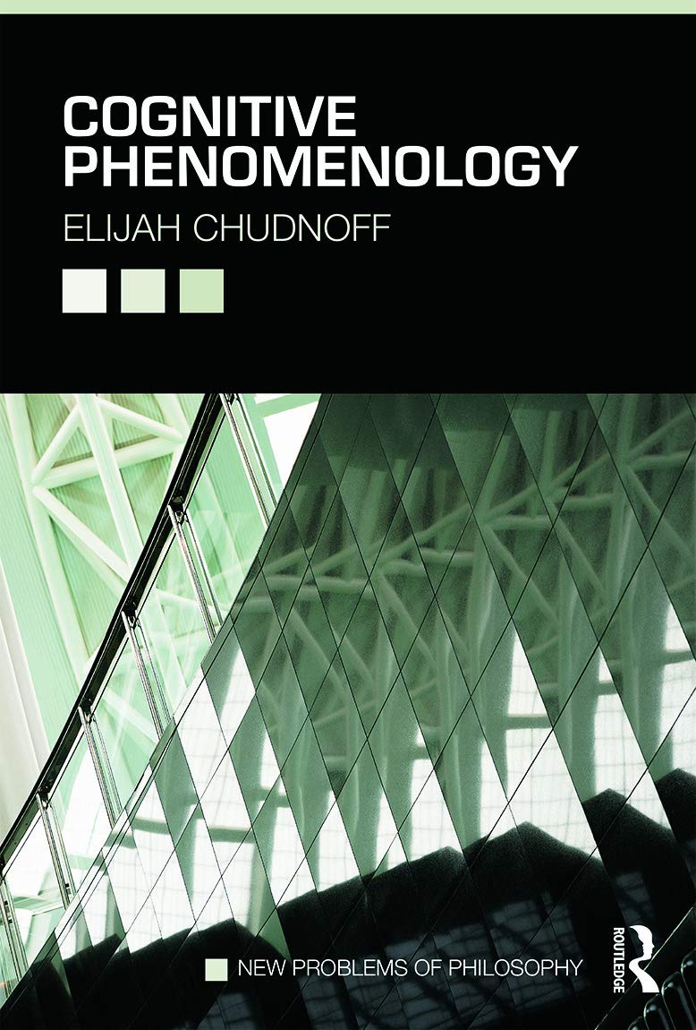 Cognitive Phenomenology (New Problems of Philosophy),Used