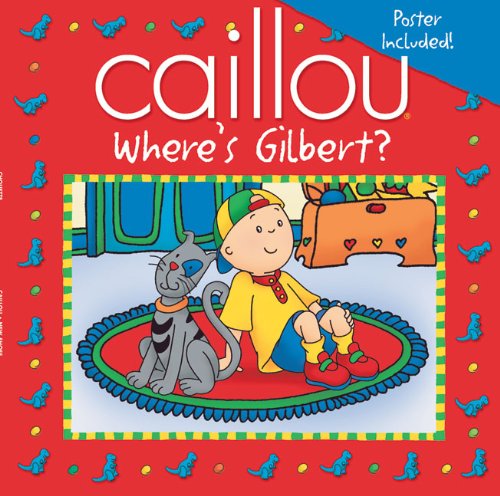 Caillou: Where's Gilbert? (Playtime series),Used