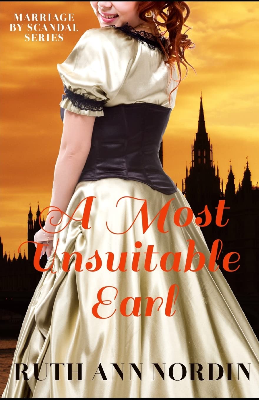 A Most Unsuitable Earl (Marriage By Scandal)