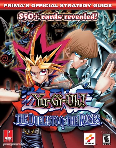 Yugioh! Duelists Of The Roses (Prima'S Official Strategy Guide)