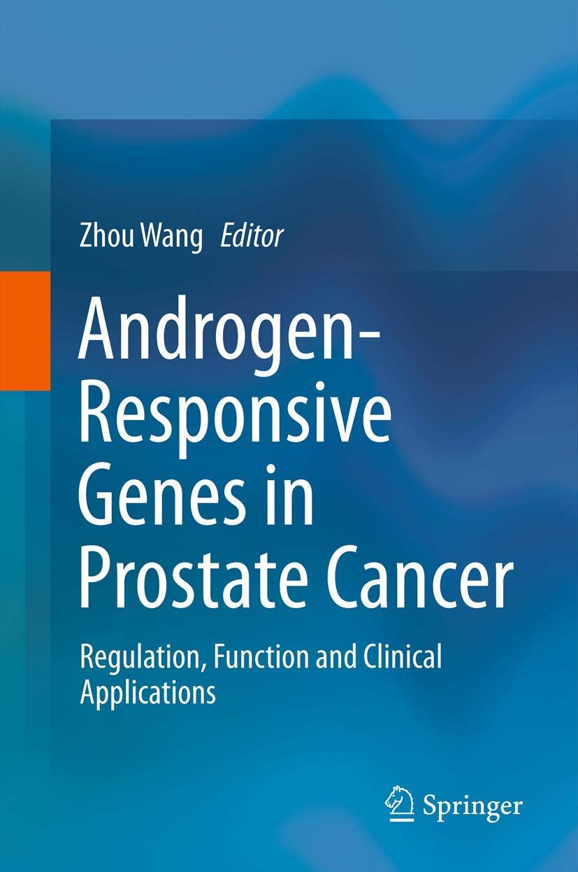 Androgenresponsive Genes In Prostate Cancer: Regulation, Function And Clinical Applications,Used