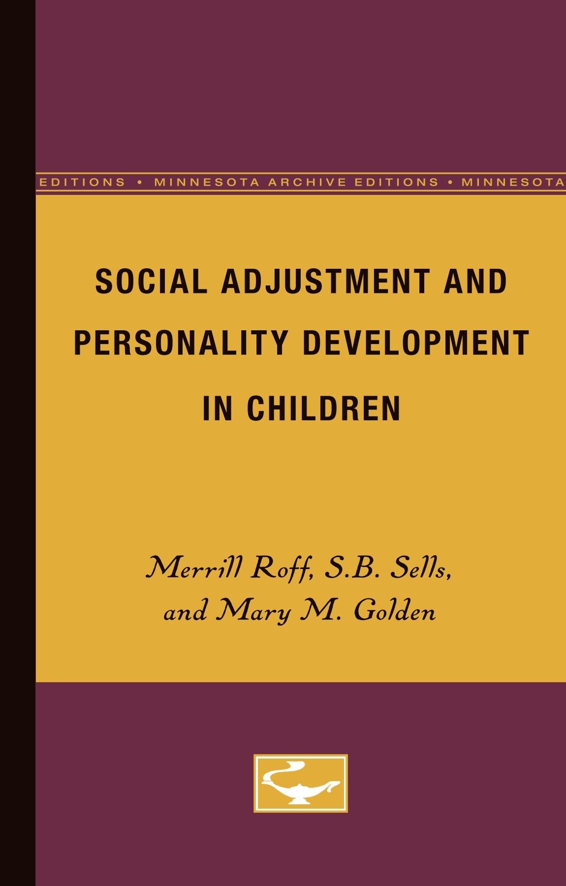 Social Adjustment And Personality Development In Children,Used