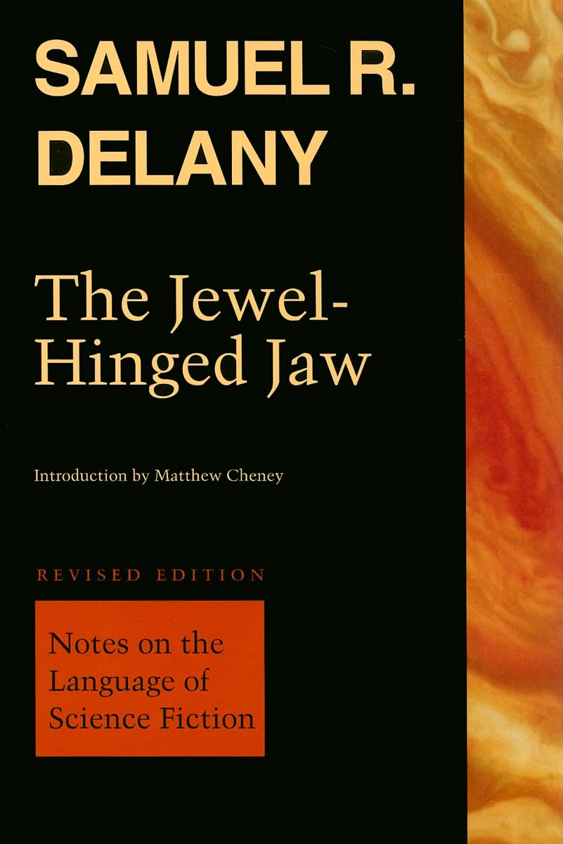 The JewelHinged Jaw: Notes on the Language of Science Fiction,New