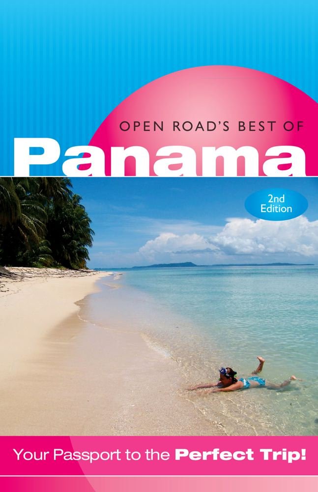Open Road'S Best Of Panama, 2Nd Edition (Open Road'S Travel Guides),Used