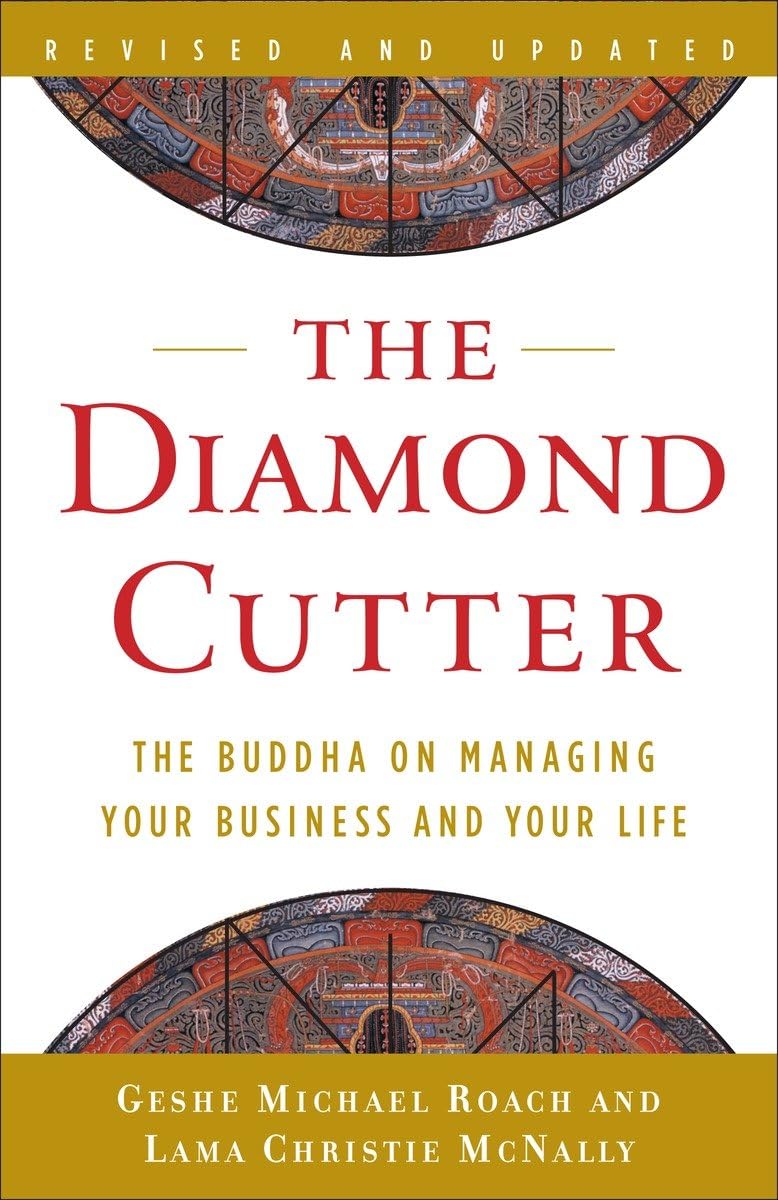 The Diamond Cutter: The Buddha on Managing Your Business and Your Life,New