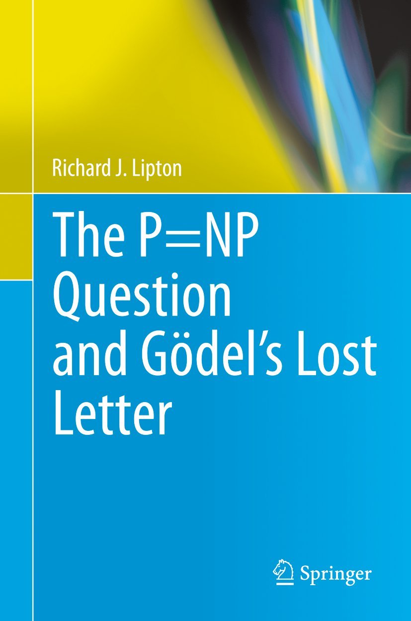 The P=NP Question and Gdels Lost Letter,Used