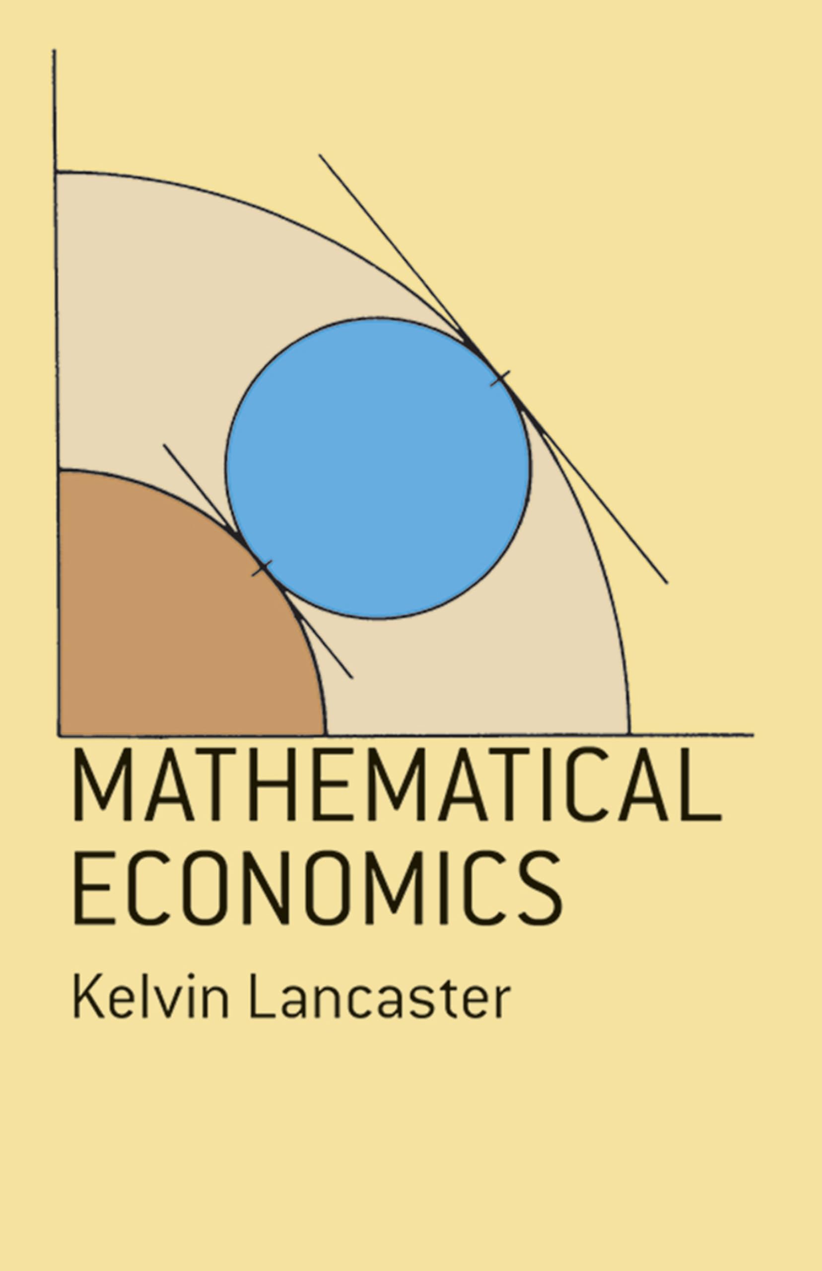 Mathematical Economics (Dover Books on Computer Science),New