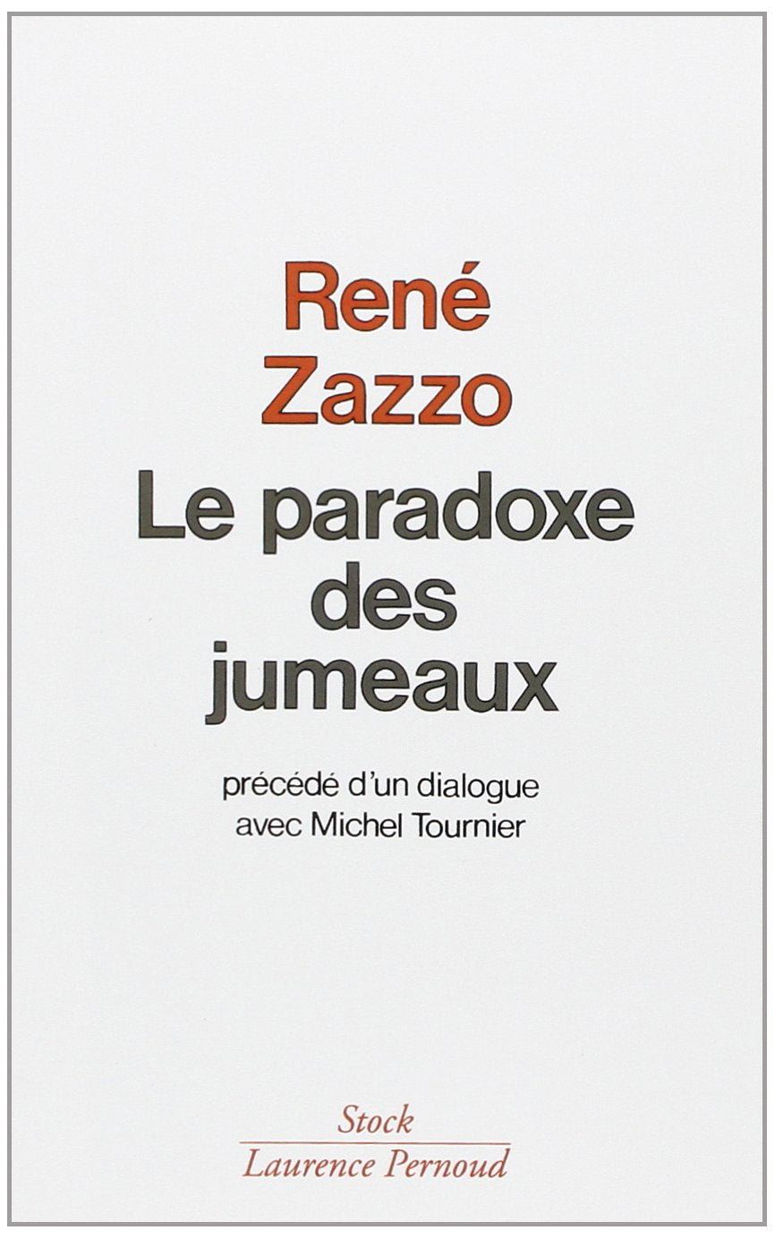 Le Paradoxe Des Jumeaux (Essais Documents) (French Edition),New