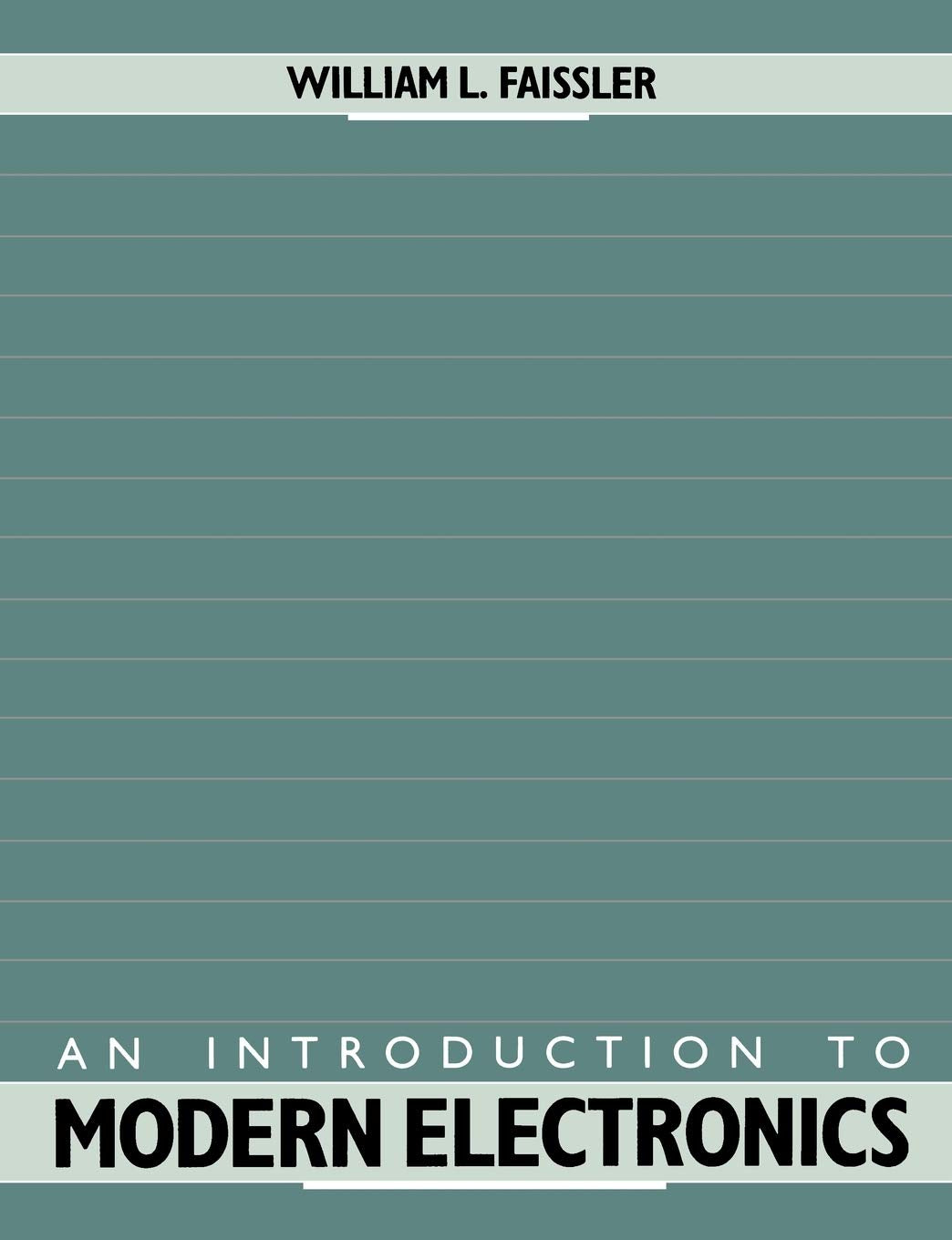 An Introduction To Modern Electronics,New