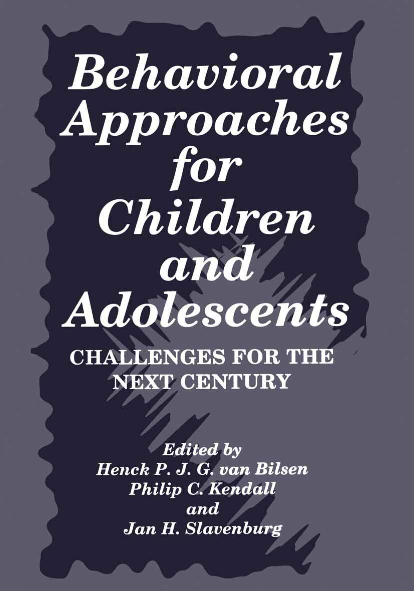 Behavioral Approaches for Children and Adolescents: Challenges for the Next Century (Language of Science),Used