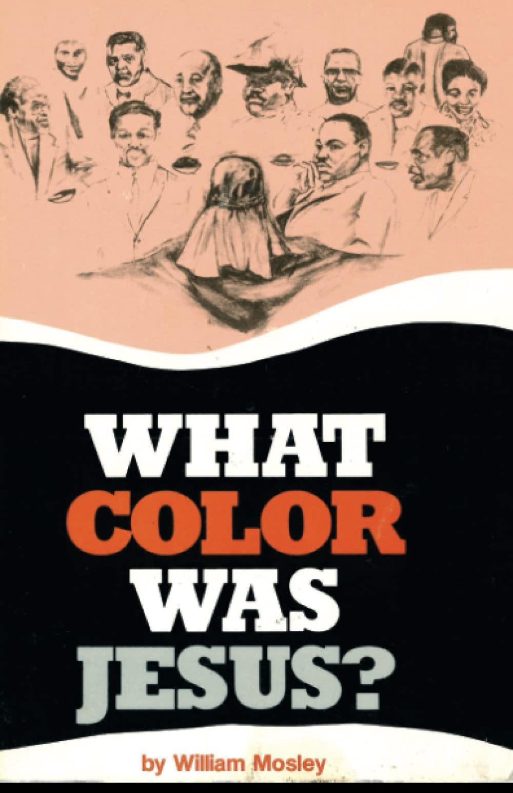 What Color Was Jesus?,New