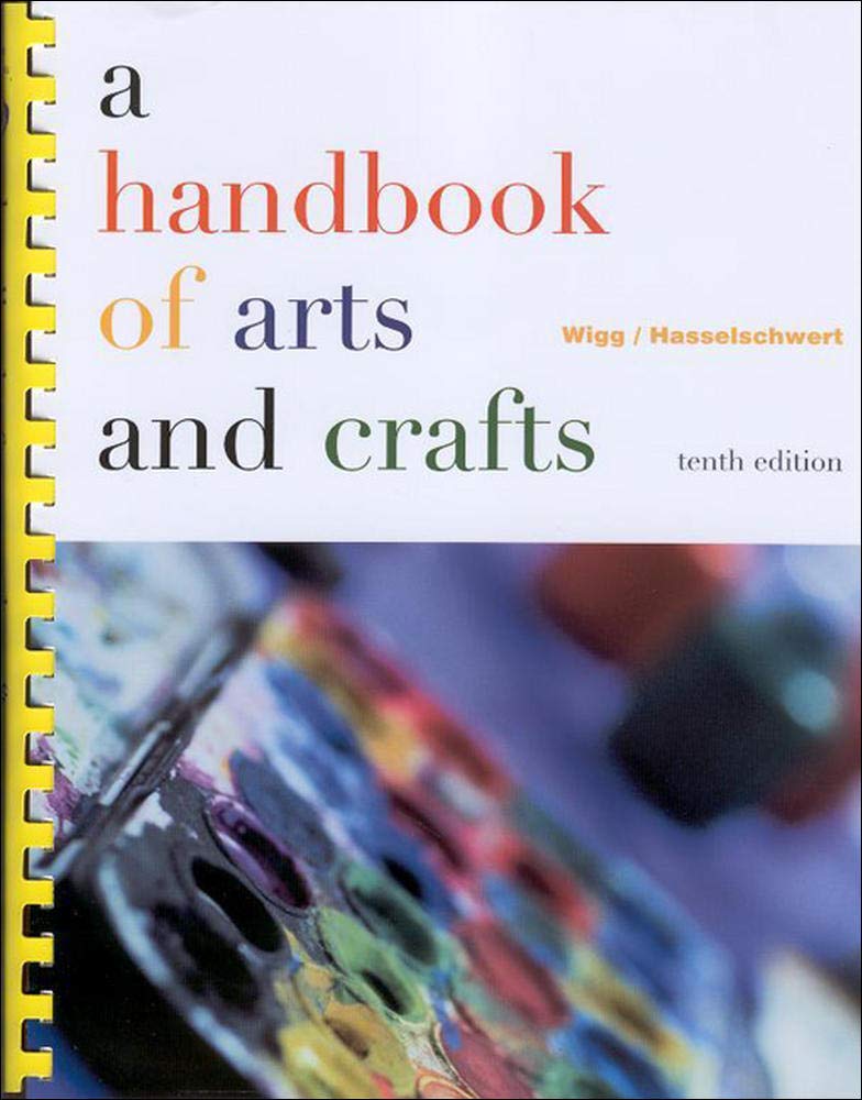 A Handbook Of Arts And Crafts,New