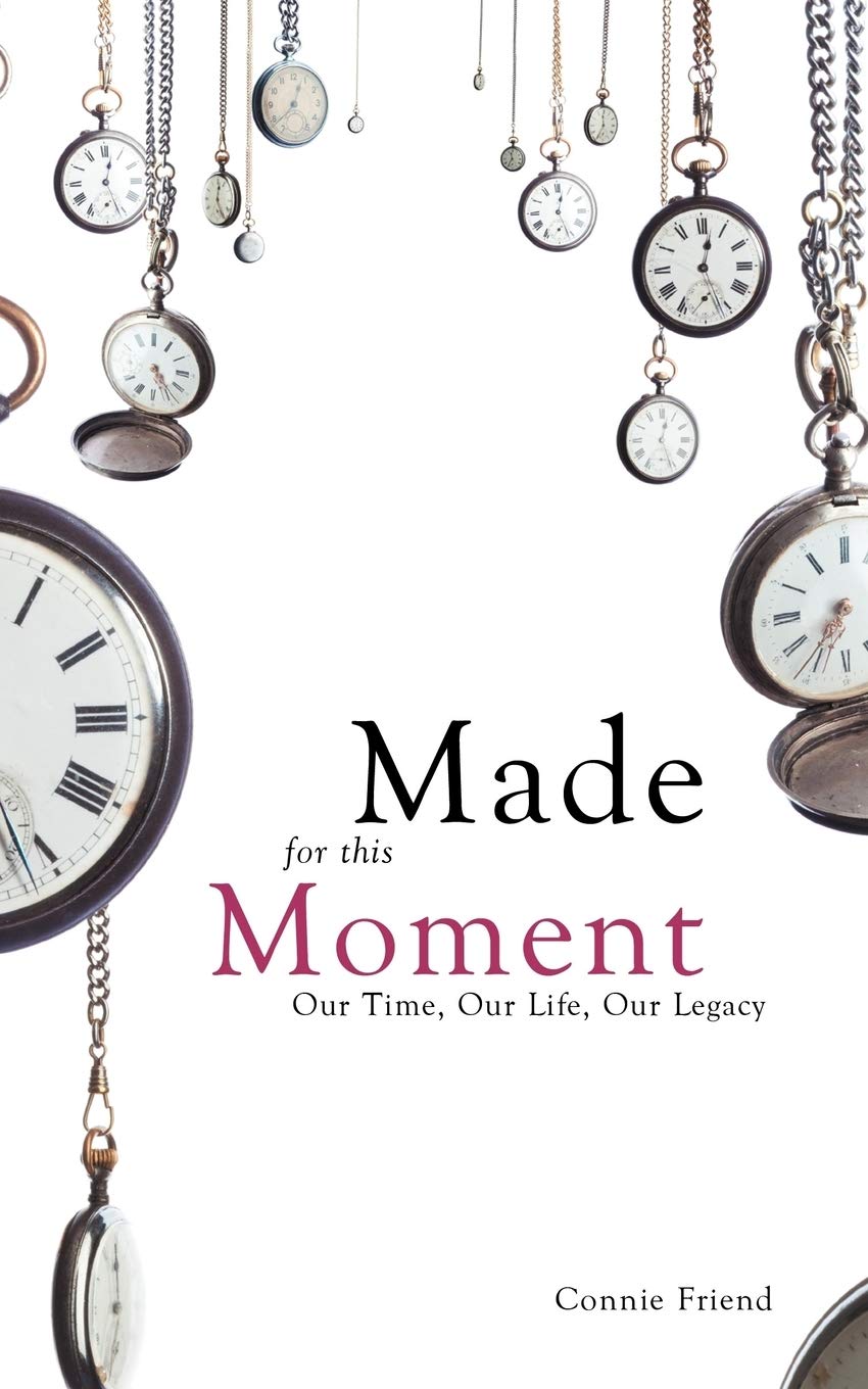 Made For This Moment: Our Time, Our Life, Our Legacy,Used