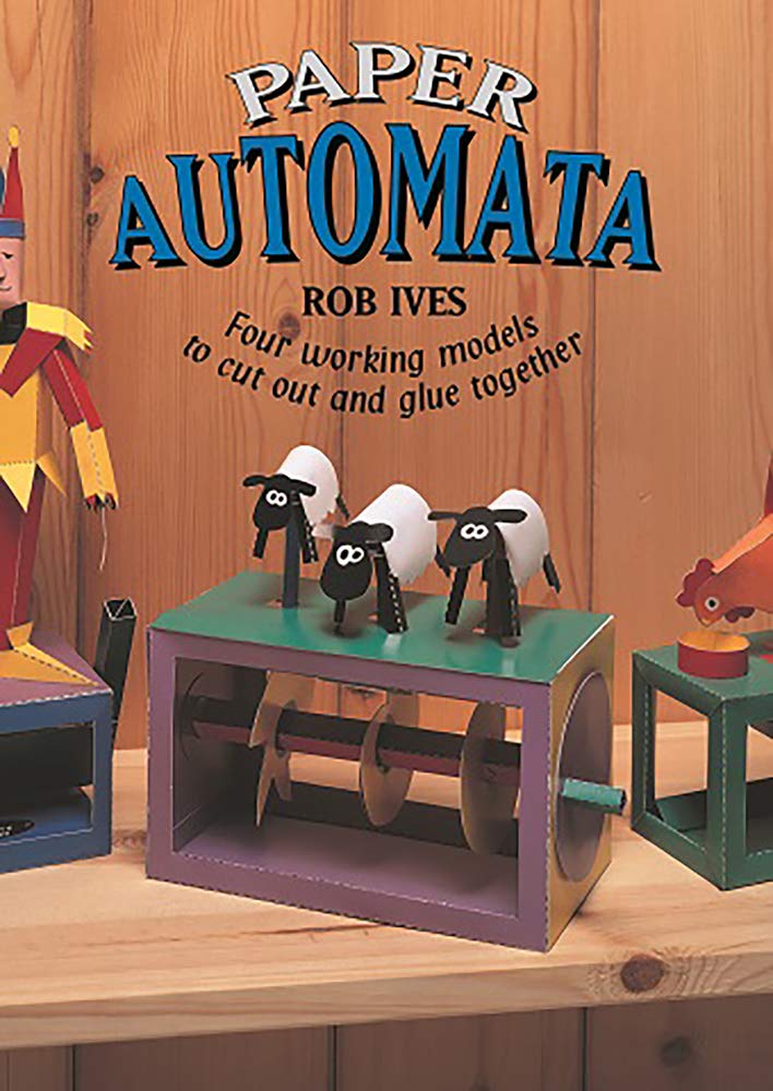 Paper Automata: Four Working Models to Cut Out and Glue Together,Used