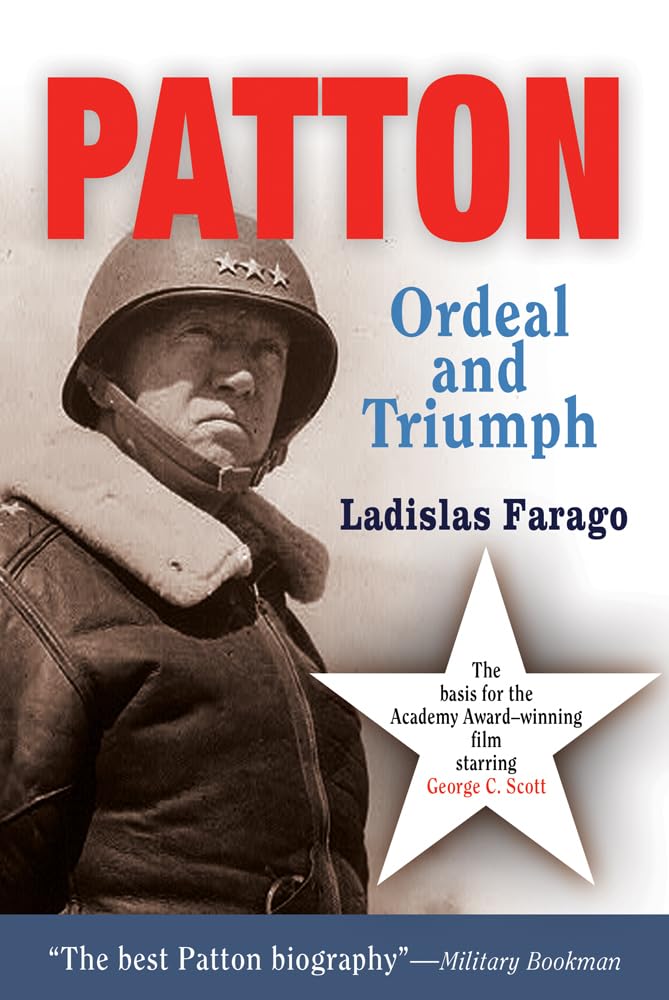 Patton: Ordeal And Triumph