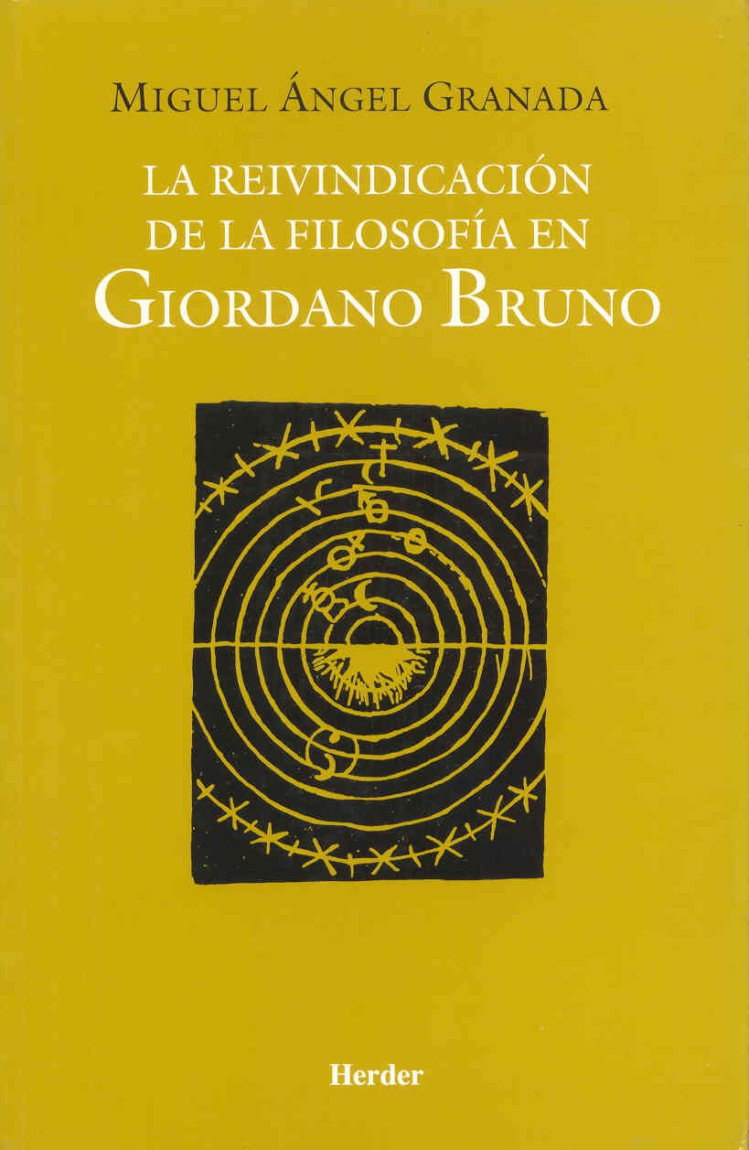 La reivindicacin de la filosofa en Giordano Bruno,Used