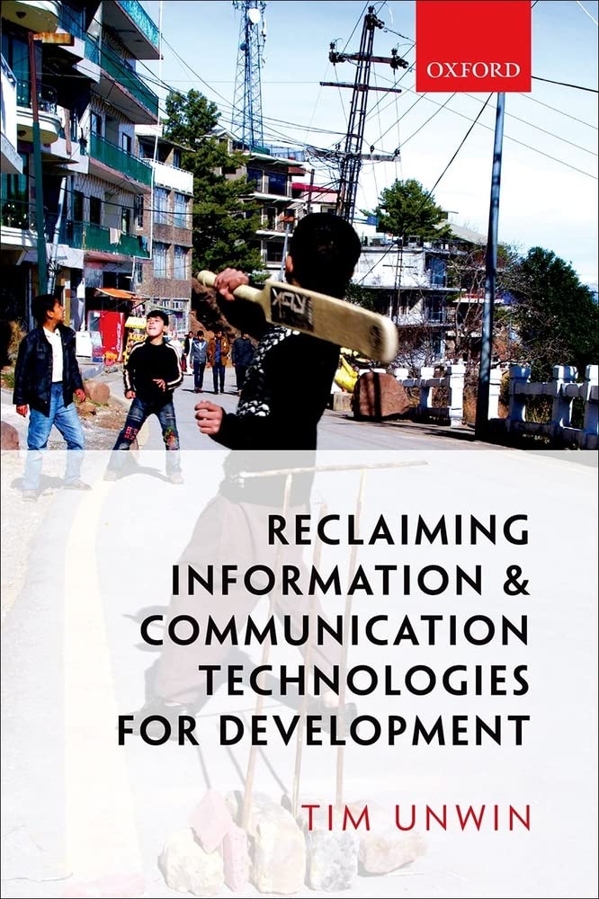 Reclaiming Information and Communication Technologies for Development,Used