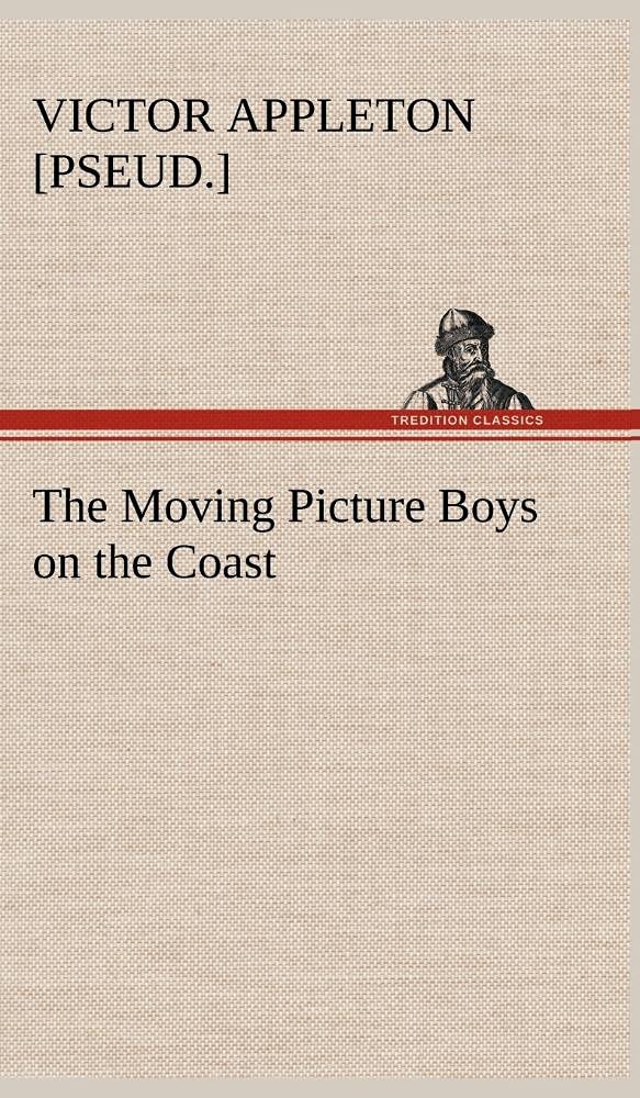 The Moving Picture Boys on the Coast,Used